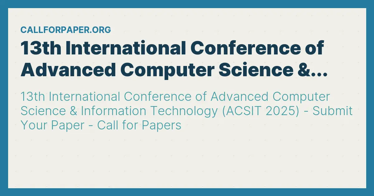 13th International Conference of Advanced Computer Science