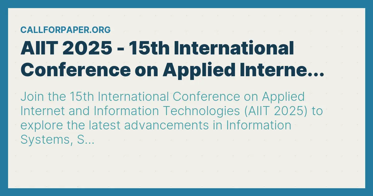 AIIT 2025 - 15th International Conference on Applied Interne...