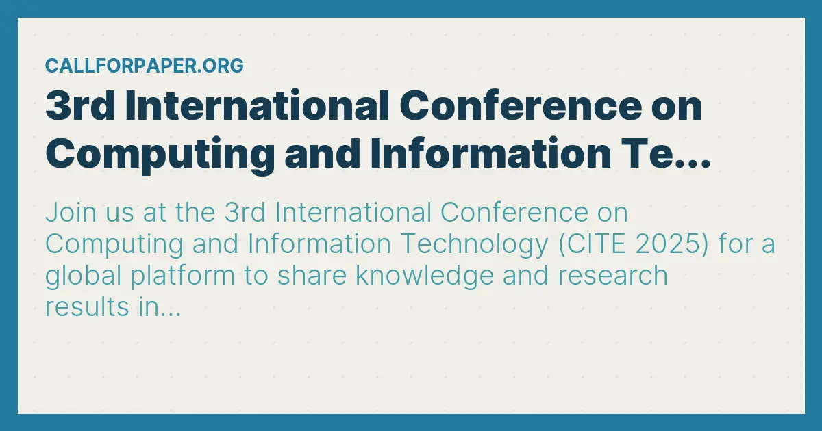 3rd International Conference on Computing and Information Te...