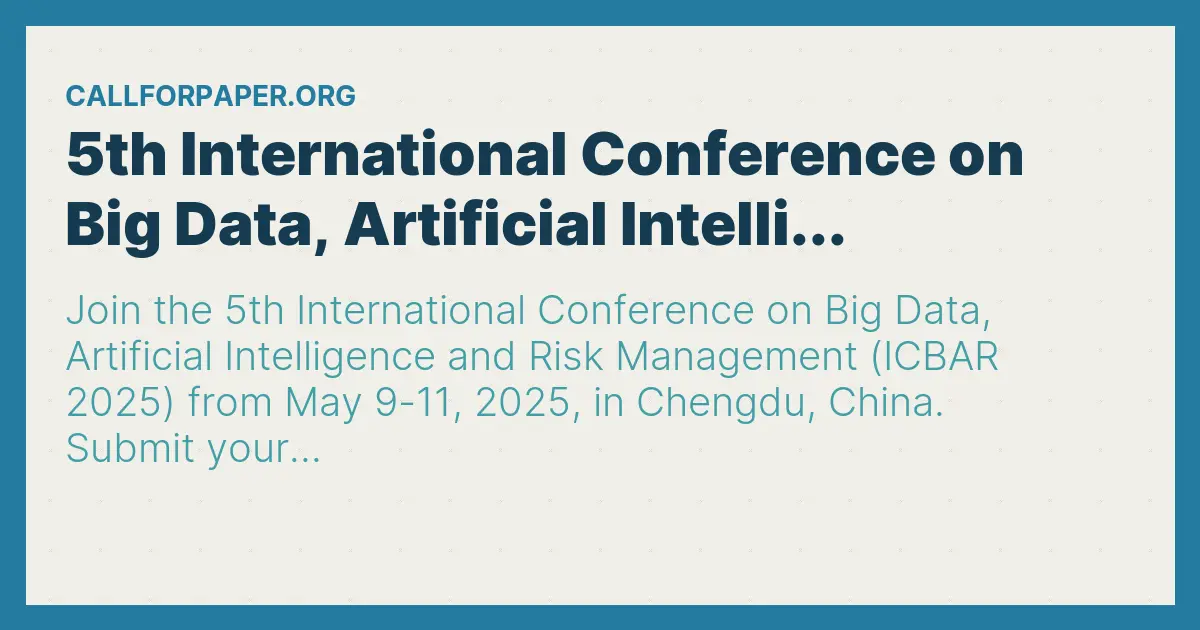 5th International Conference on Big Data, Artificial Intelli...