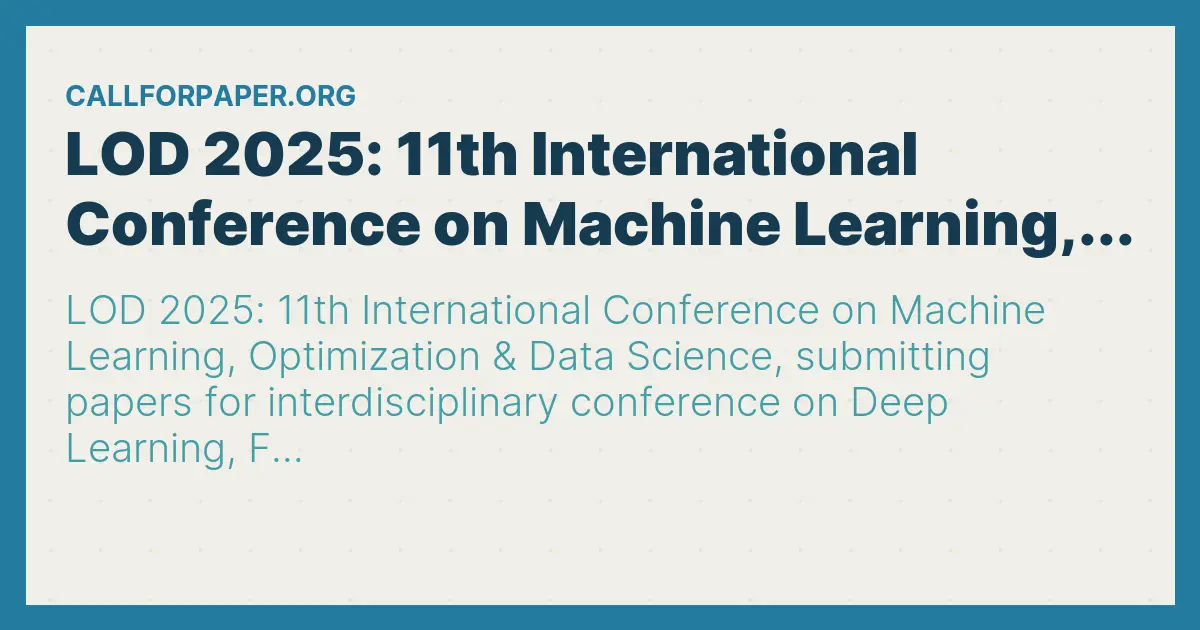 LOD 2025 11th International Conference on Machine Learning,... Call