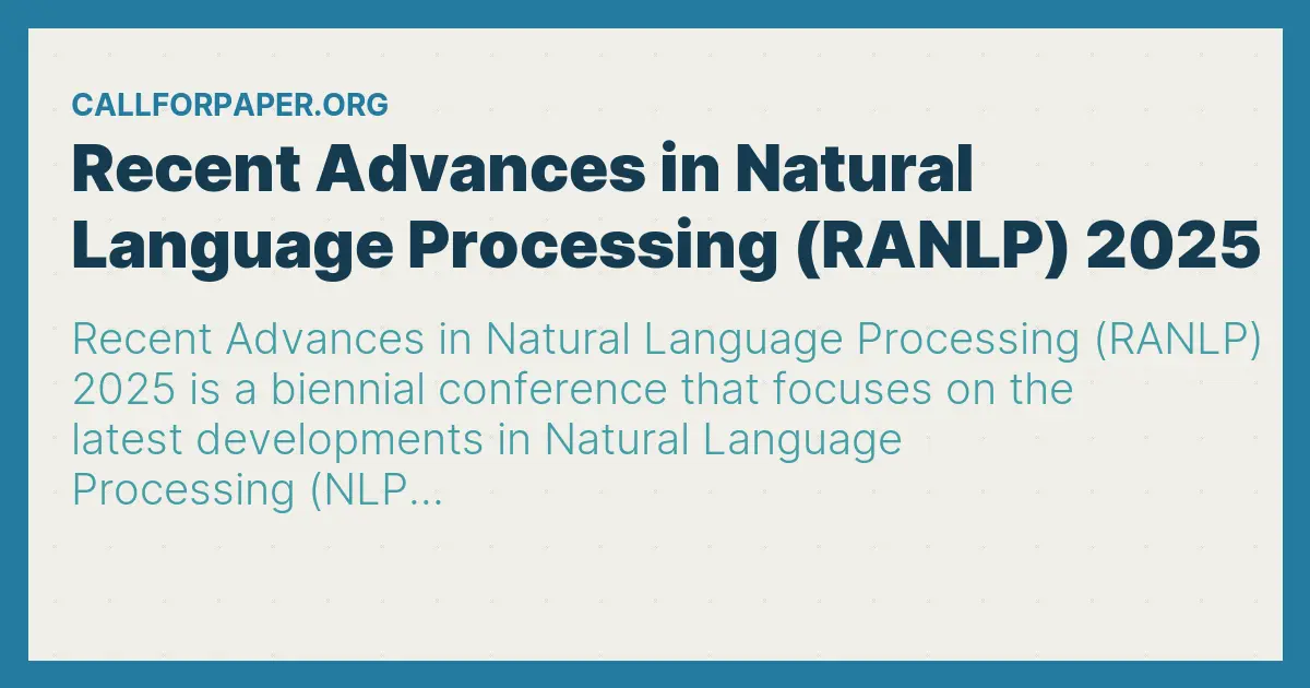 Recent Advances in Natural Language Processing (RANLP) 2025