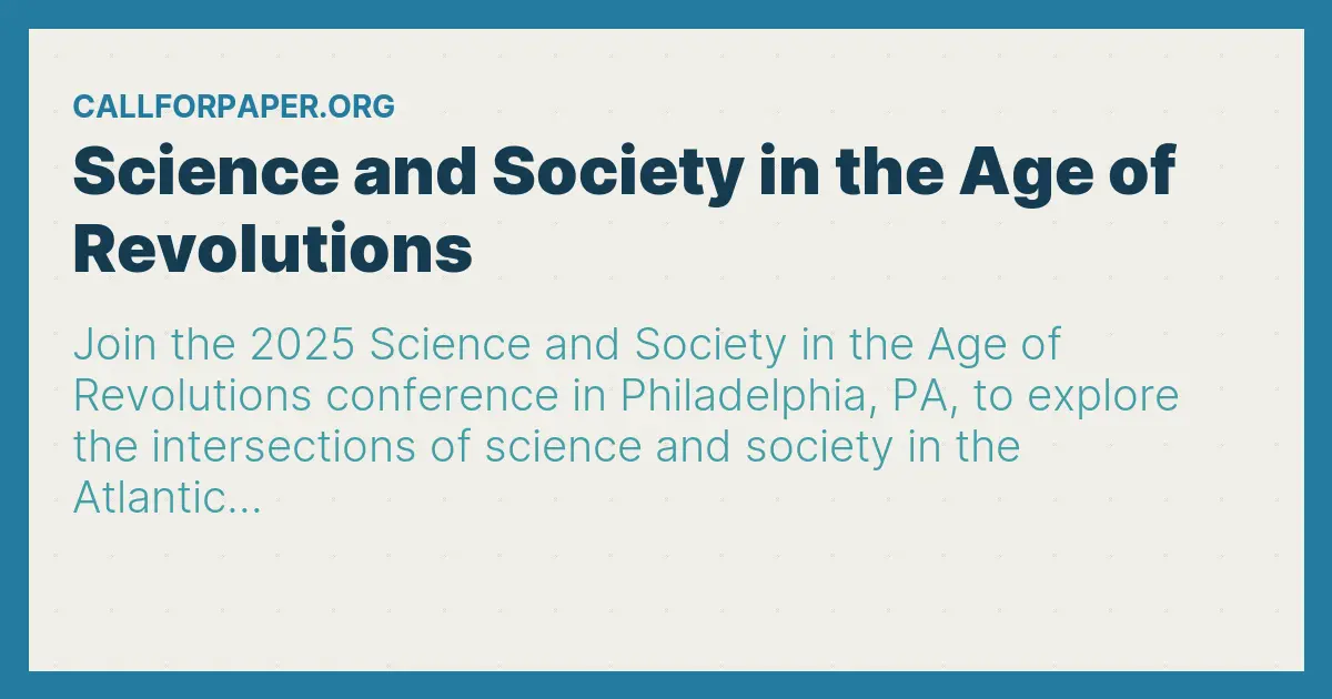 Science and Society in the Age of Revolutions